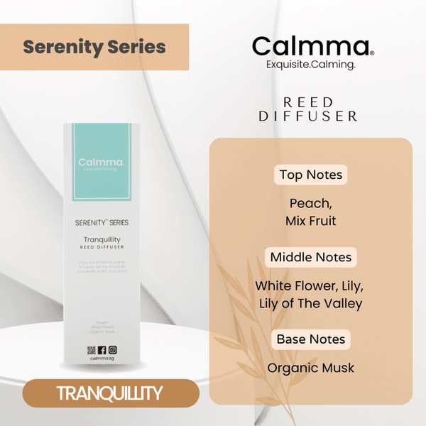 TRANQUILLITY REED DIFFUSER - Calmma SG